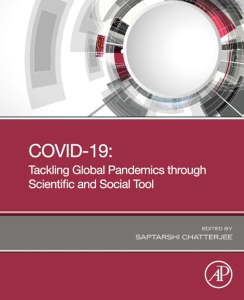 COVID-19: Tackling Global Pandemics through Scientific and Social Tools