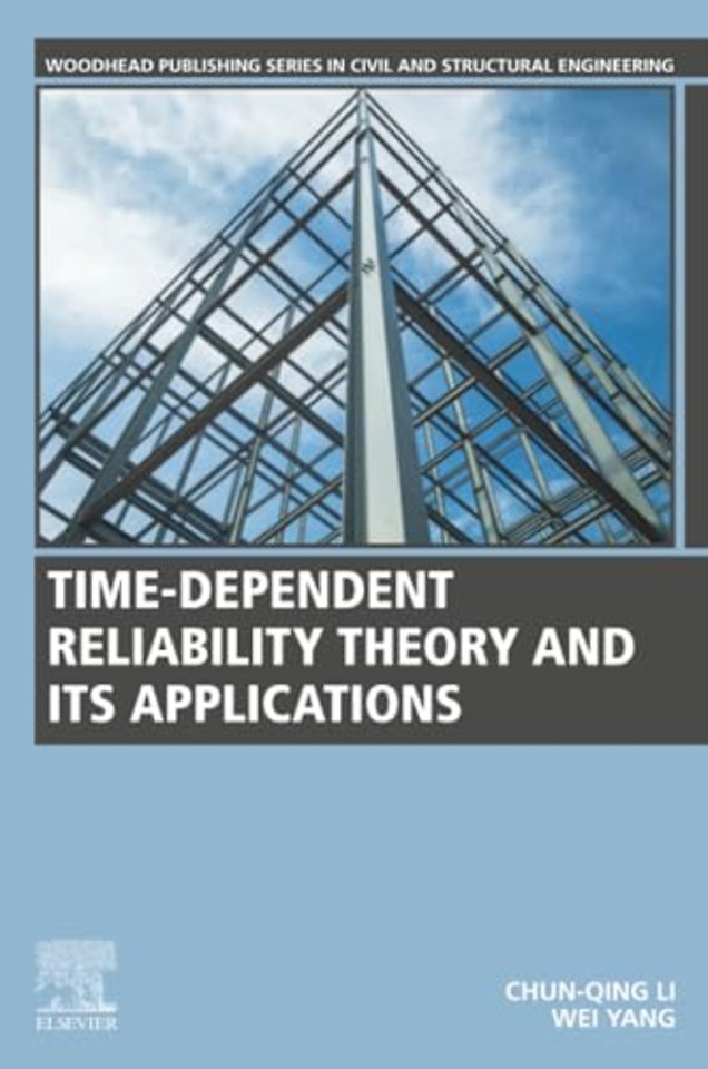 Time-Dependent Reliability Theory and Its Applications