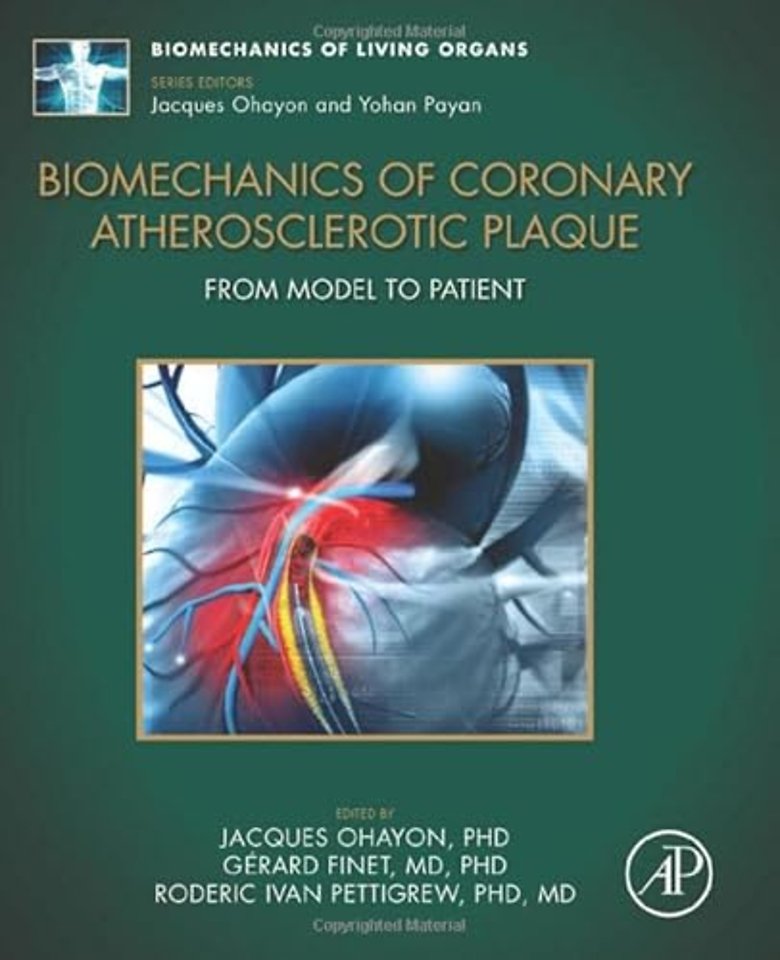 Biomechanics of Coronary Atherosclerotic Plaque
