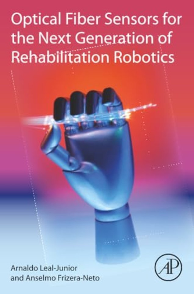 Optical Fiber Sensors for the Next Generation of Rehabilitation Robotics