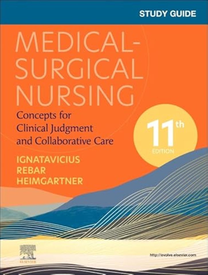 Study Guide for Medical-Surgical Nursing