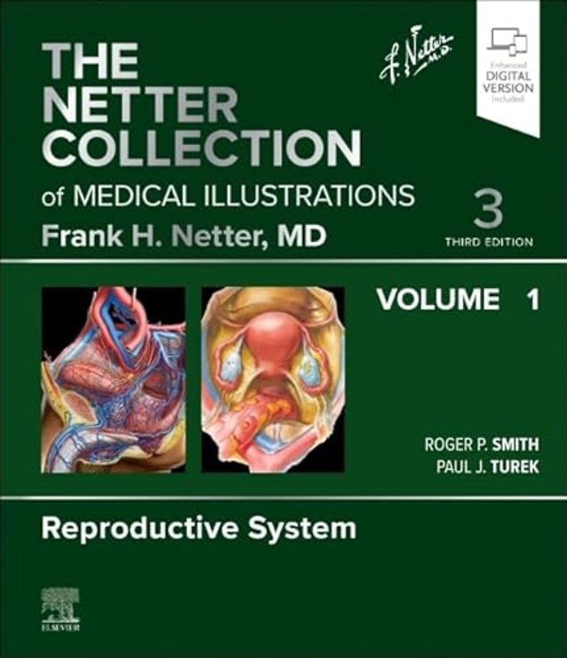 The Netter Collection of Medical Illustrations: Reproductive System, Volume 1