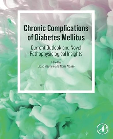 Chronic Complications of Diabetes Mellitus