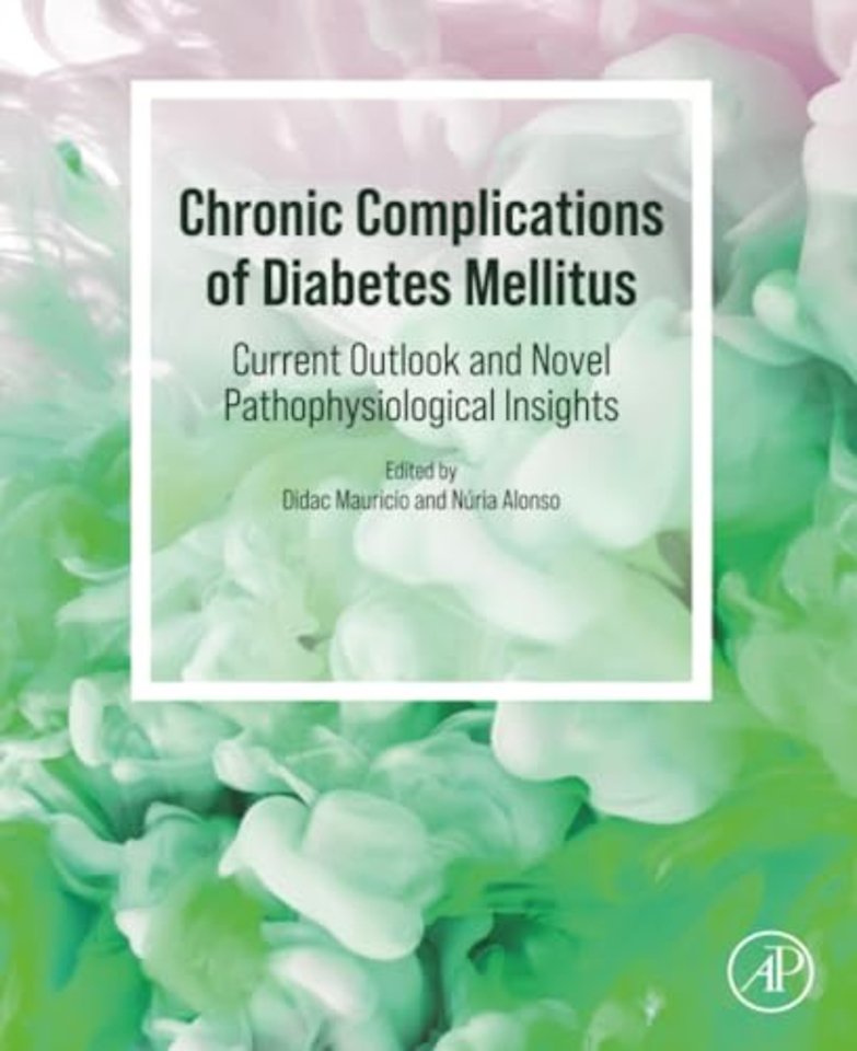 Chronic Complications of Diabetes Mellitus