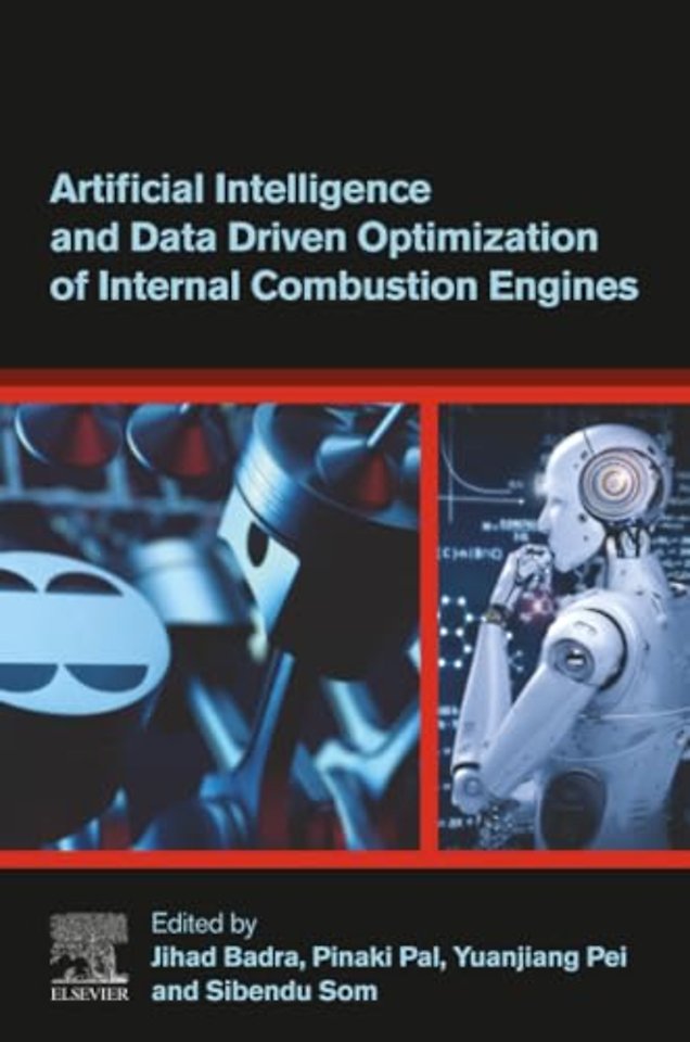 Artificial Intelligence and Data Driven Optimization of Internal Combustion Engines