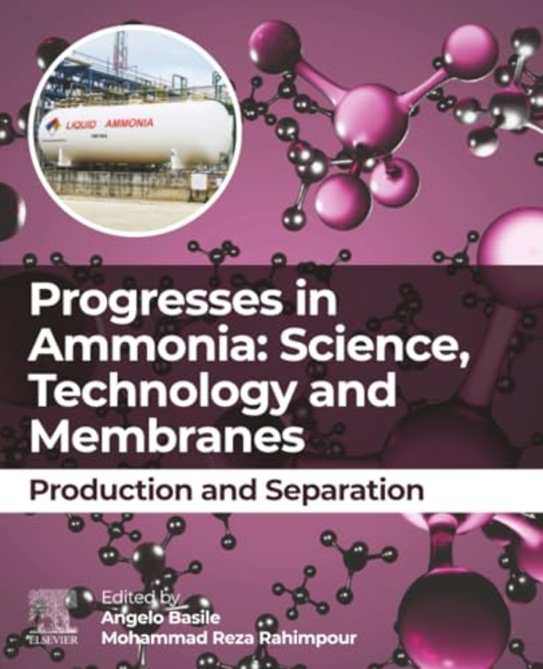 Progresses in Ammonia: Science, Technology and Membranes