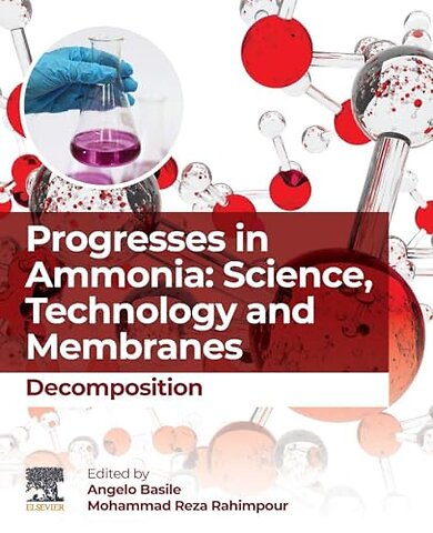 Progresses in Ammonia: Science, Technology and Membranes