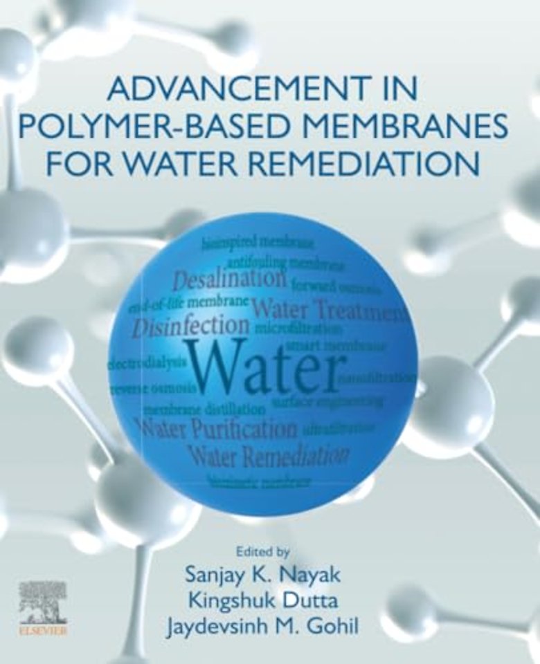 Advancement in Polymer-Based Membranes for Water Remediation