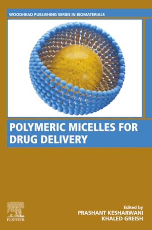 Polymeric Micelles for Drug Delivery