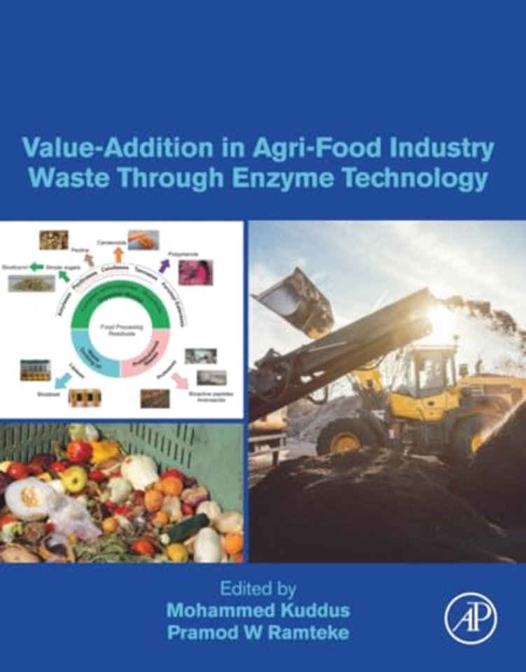 Value-Addition in Agri-Food Industry Waste Through Enzyme Technology