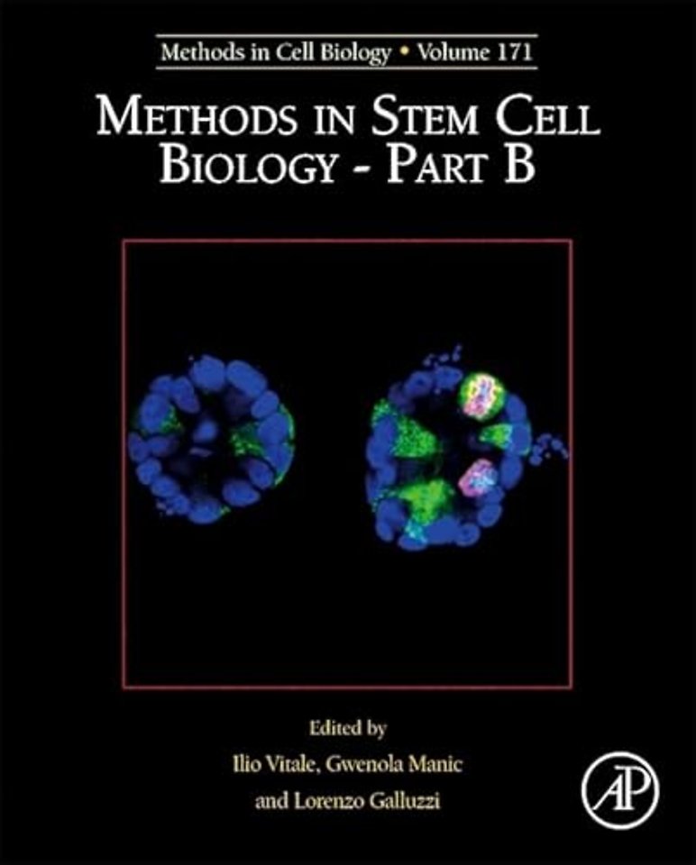 Methods in Stem Cell Biology - Part B