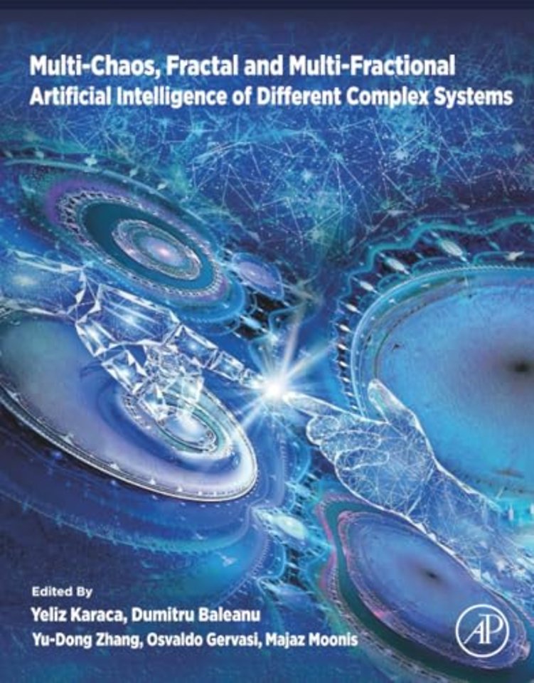 Multi-Chaos, Fractal and Multi-Fractional Artificial Intelligence of Different Complex Systems