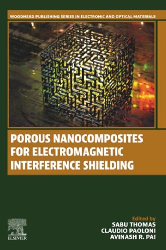 Porous Nanocomposites for Electromagnetic Interference Shielding