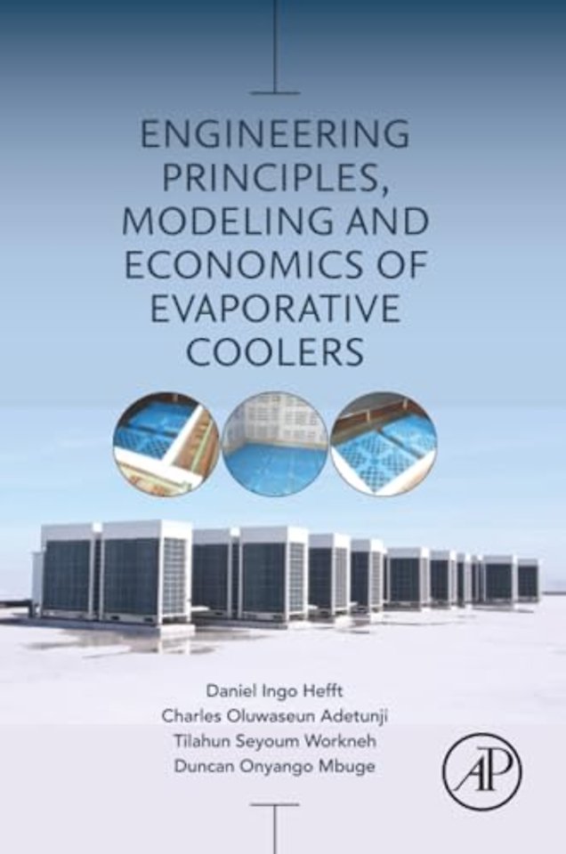Engineering Principles, Modeling and Economics of Evaporative Coolers