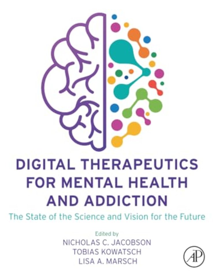 Digital Therapeutics for Mental Health and Addiction