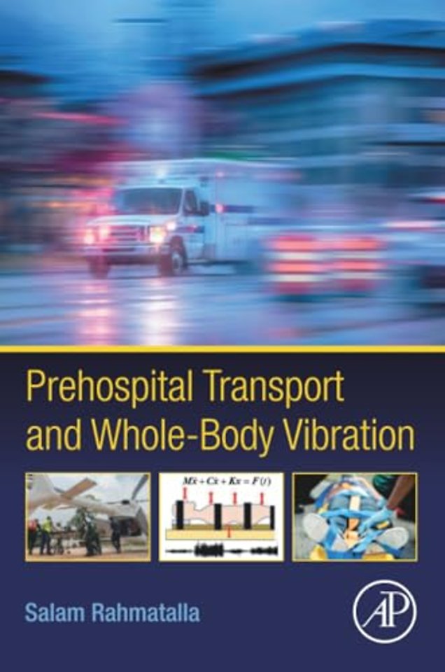 Prehospital Transport and Whole-Body Vibration