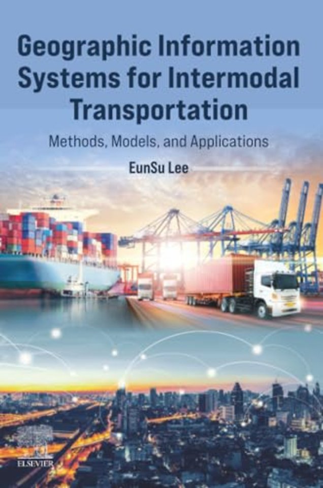 Geographic Information Systems for Intermodal Transportation