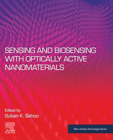 Sensing and Biosensing with Optically Active Nanomaterials