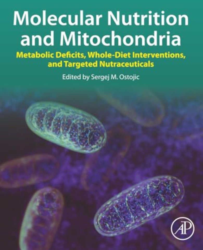 Molecular Nutrition and Mitochondria
