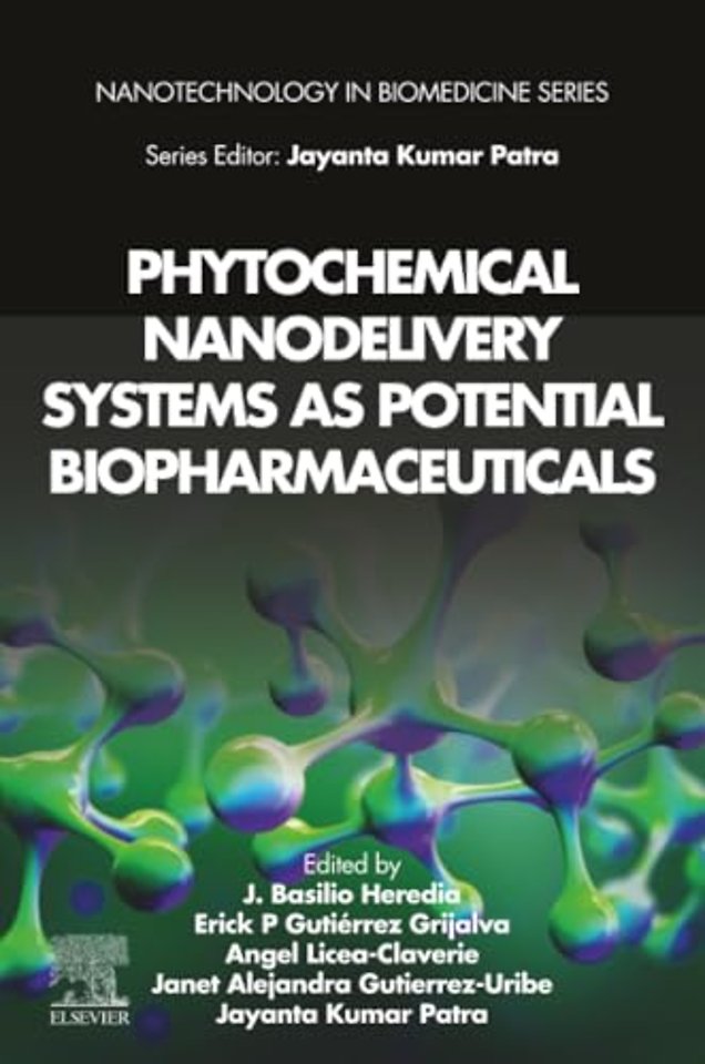 Phytochemical Nanodelivery Systems as Potential Biopharmaceuticals