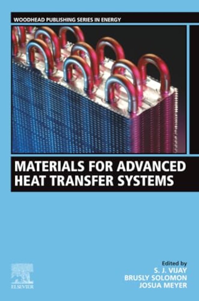 Materials for Advanced Heat Transfer Systems