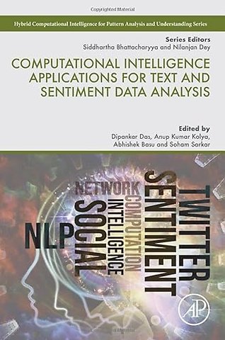 Computational Intelligence Applications for Text and Sentiment Data Analysis