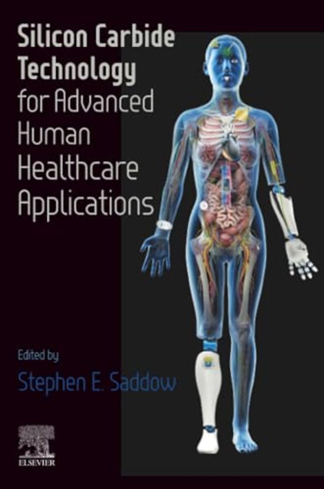 Silicon Carbide Technology for Advanced Human Healthcare Applications