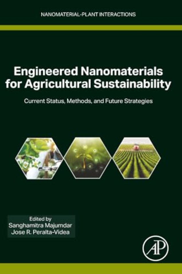 Engineered Nanomaterials for Agricultural Sustainability