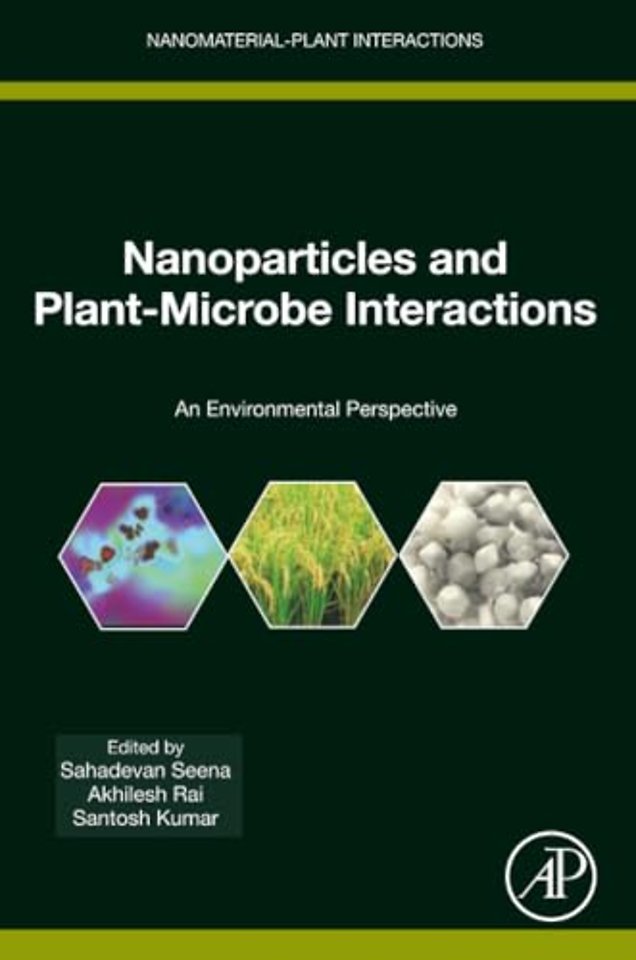 Nanoparticles and Plant-Microbe Interactions