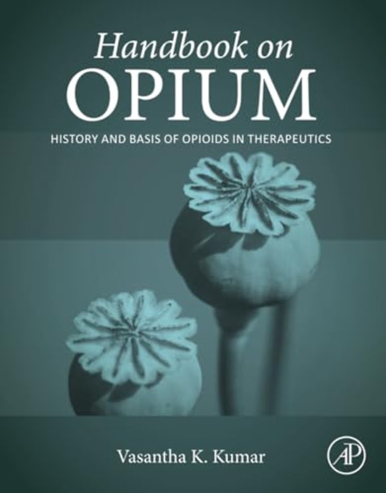 Handbook on Opium