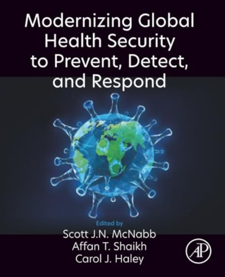 Modernizing Global Health Security to Prevent, Detect, and Respond