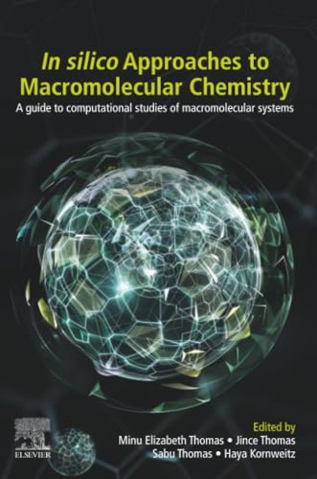 In-Silico Approaches to Macromolecular Chemistry