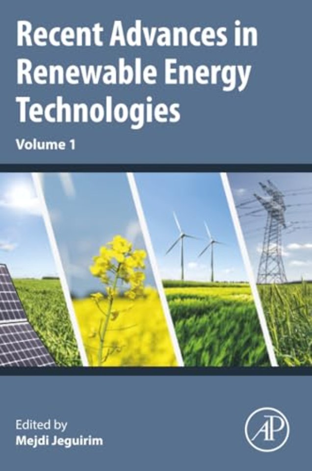 Recent Advances in Renewable Energy Technologies