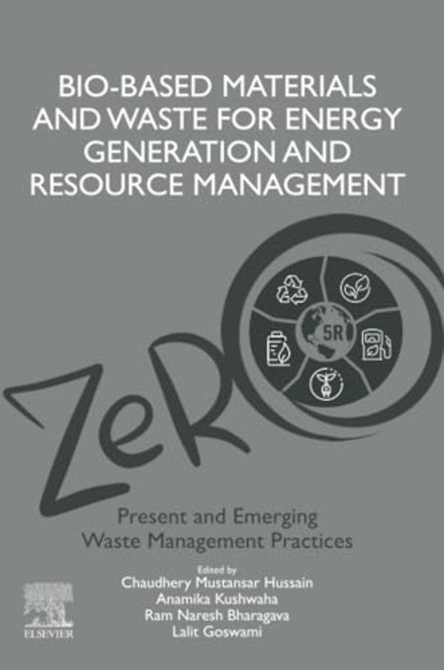 Bio-Based Materials and Waste for Energy Generation and Resource Management