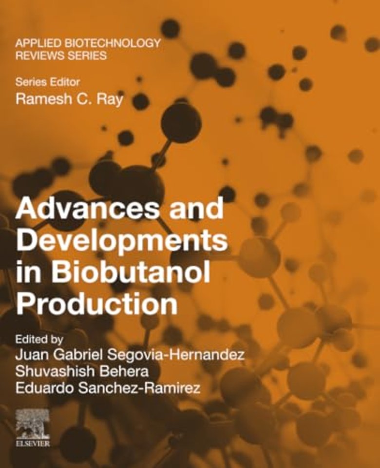 Advances and Developments in Biobutanol Production