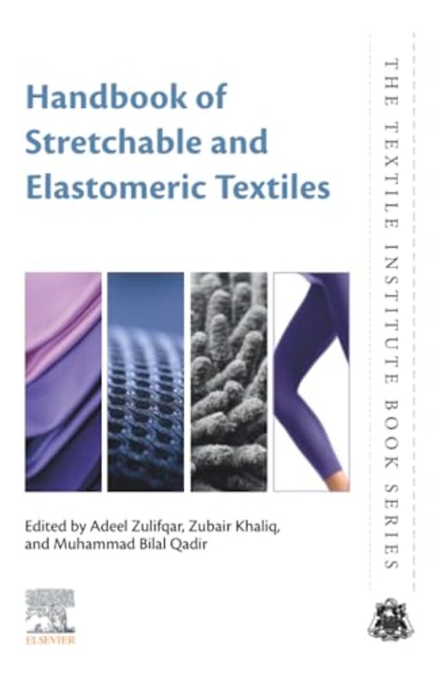 Handbook of Stretchable and Elastomeric Textiles