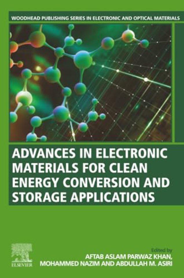Advances in Electronic Materials for Clean Energy Conversion and Storage Applications