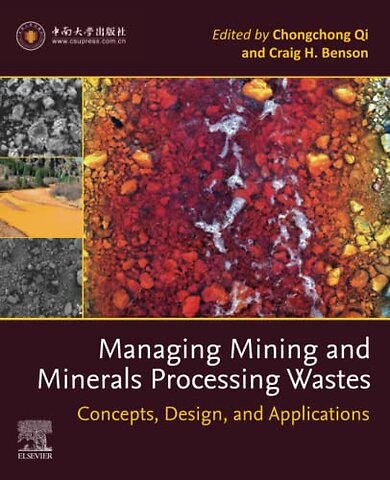 Managing Mining and Minerals Processing Wastes