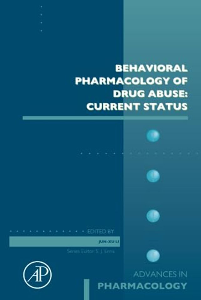 Behavioral Pharmacology of Drug Abuse: Current Status