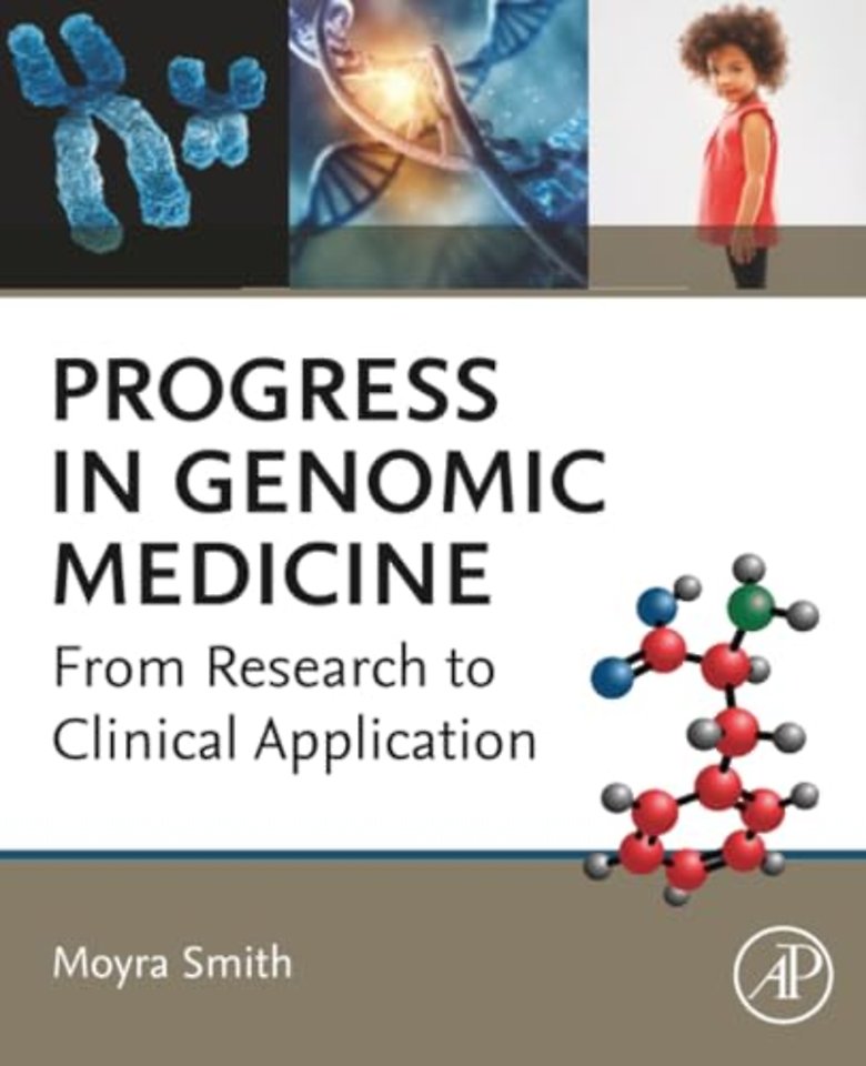 Progress in Genomic Medicine
