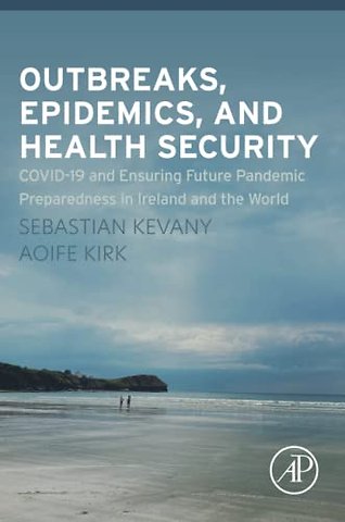 Outbreaks, Epidemics, and Health Security
