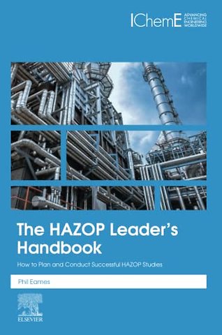 The HAZOP Leader's Handbook