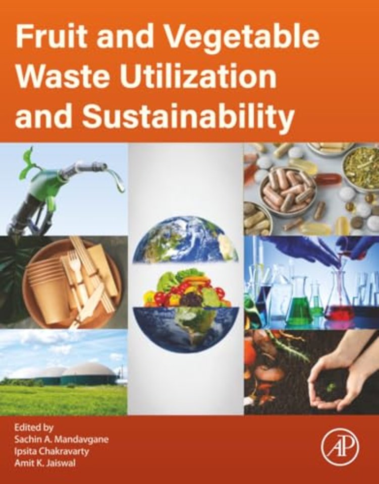Fruit and Vegetable Waste Utilization and Sustainability