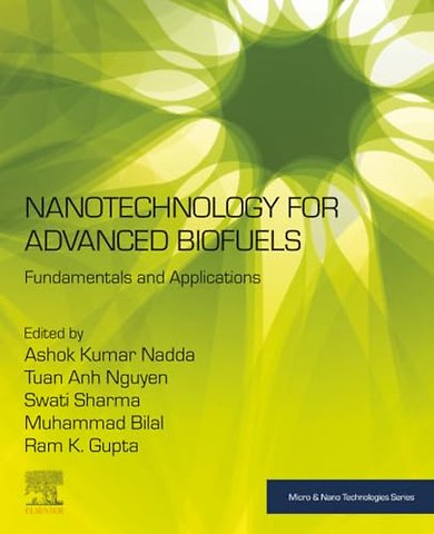 Nanotechnology for Advanced Biofuels
