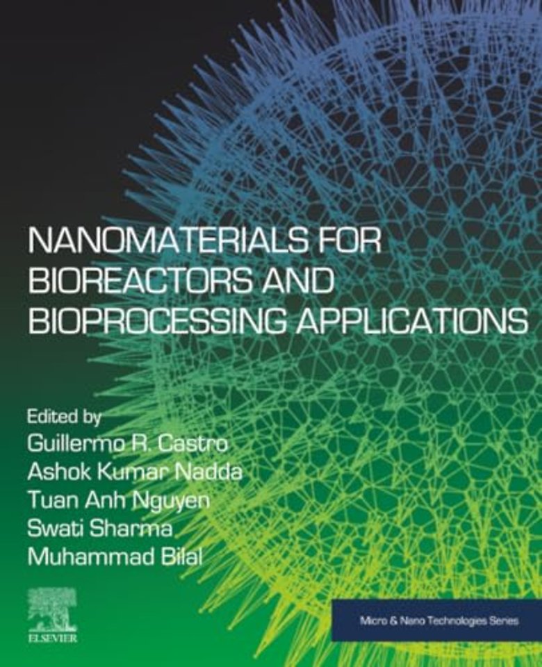 Nanomaterials for Bioreactors and Bioprocessing Applications