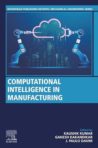 Computational Intelligence in Manufacturing
