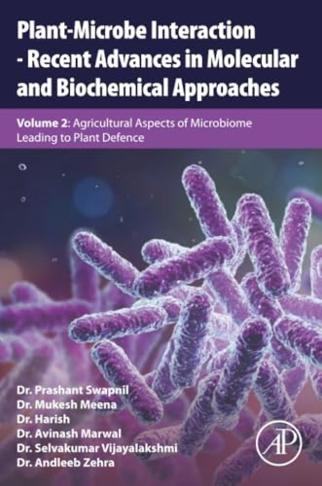 Plant-Microbe Interaction - Recent Advances in Molecular and Biochemical Approaches
