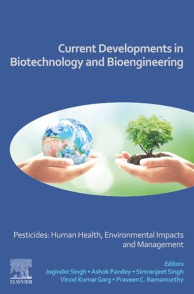 Current Developments in Biotechnology and Bioengineering