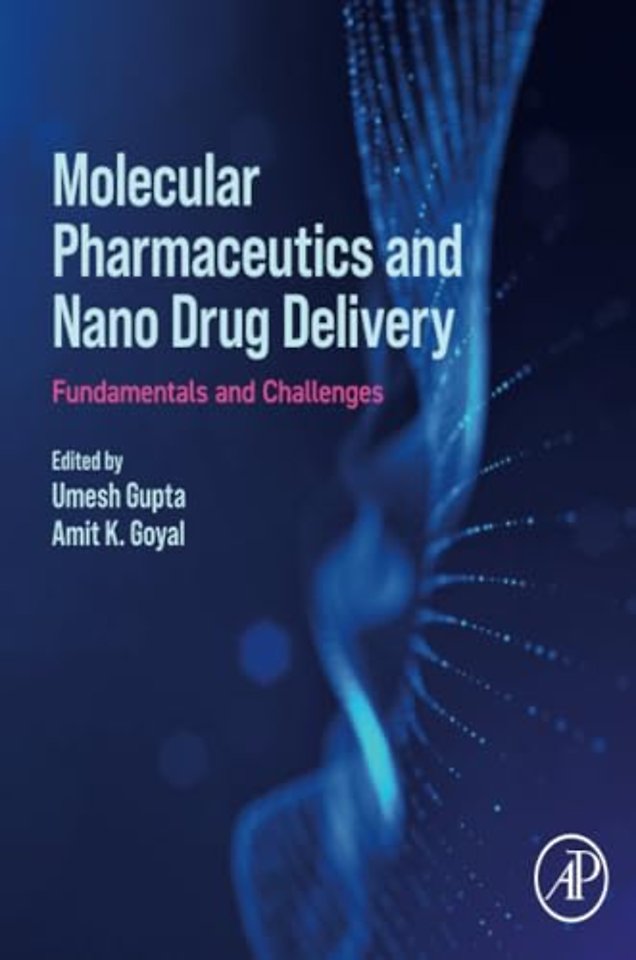 Molecular Pharmaceutics and Nano Drug Delivery