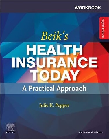 Workbook for Beik’s Health Insurance Today